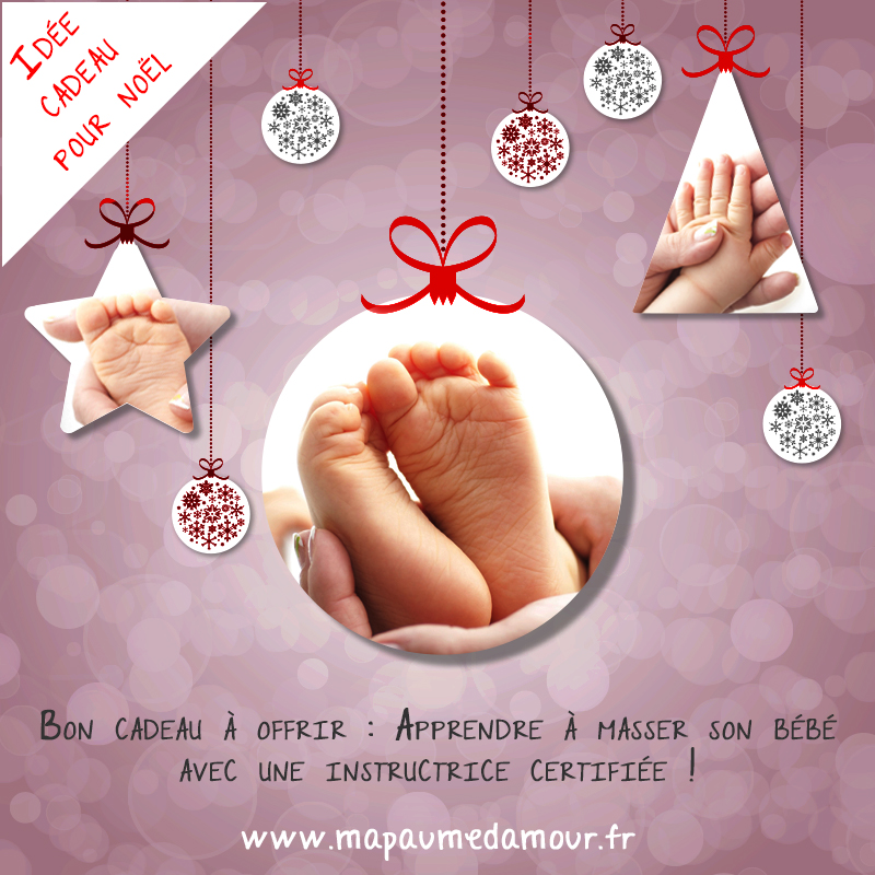 Idée cadeau pour Noël : la découverte du massage pour bébé à Nancy et Toul, Meurthe-et-Moselle