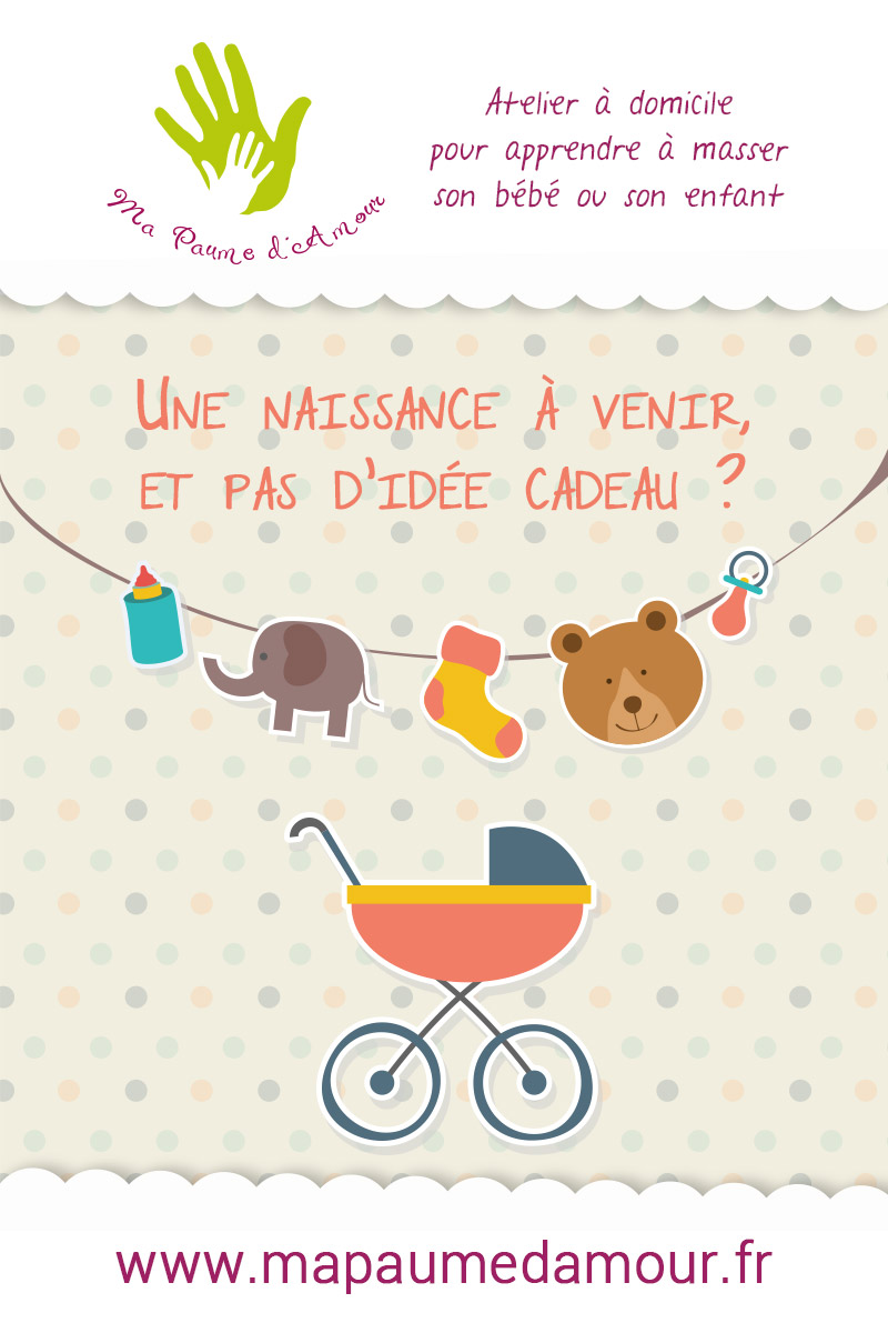 idée cadeau de naissance : massage bébé, Nancy, Meurthe-et-Moselle